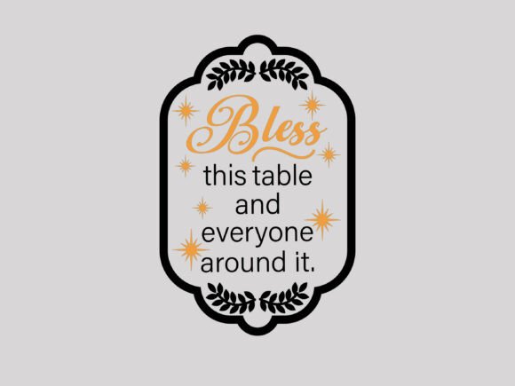 Bless This Table
