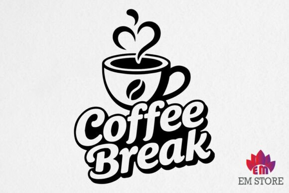 Coffee Break SVG for Graphics and Crafts
