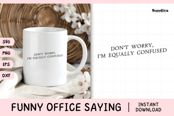 Fun Office Saying SVG for Graphics and Crafts