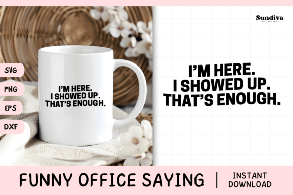 Fun Office Saying SVG for Graphics and Crafts