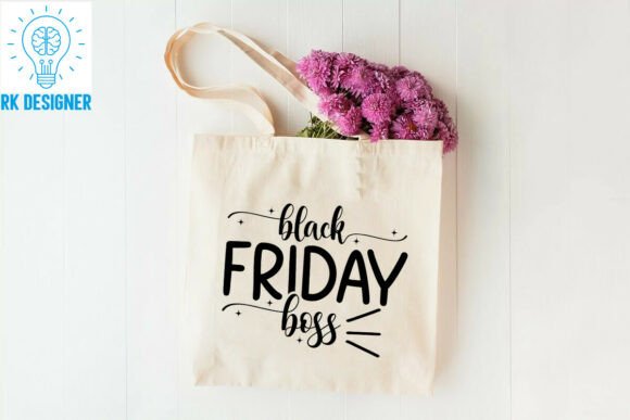 Funny Black Friday Boss Quote Graphics for Crafts